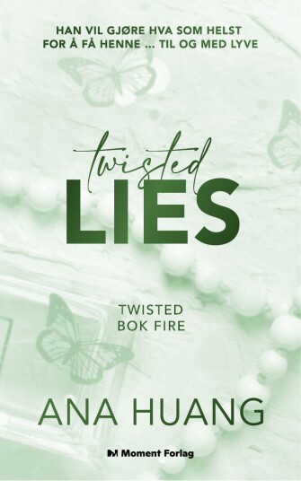 Twisted lies Twisted lies