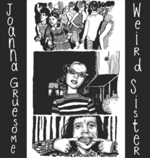 Joanna Gruesome  Weird Sister  LP/Vinyl