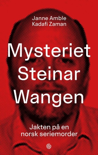 Mysteriet Steinar Wangen Mysteriet Steinar Wangen