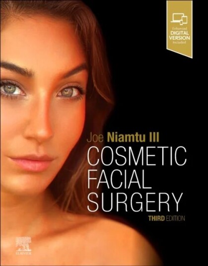 Cosmetic Facial Surgery Av Joe Iii (Medical Director Niamtu Cosmetic Facial Surgery Diplomat American Board Of Cosmetic Facial Surgery Diplomat Americ