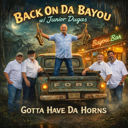 Junior Dugas Gotta Have Da Horns CD