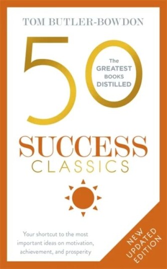 50 Success Classics Av Tom Butler-Bowdon