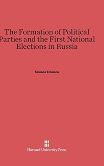 The Formation of Political Parties and the First National Elections in Russia The Formation of Political Parties and the First National Elections in Russia