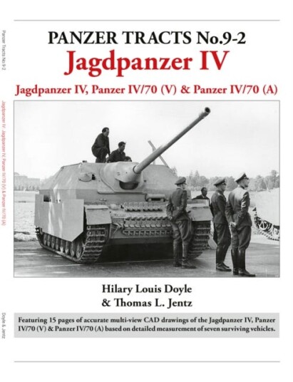 Panzer Tracts No.9-2: Jagdpanzer Iv Av Hilary Louis Doyle, Thomas Jentz