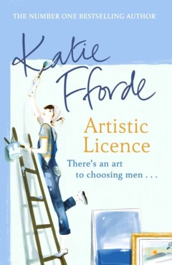 Artistic Licence Av Katie Fforde