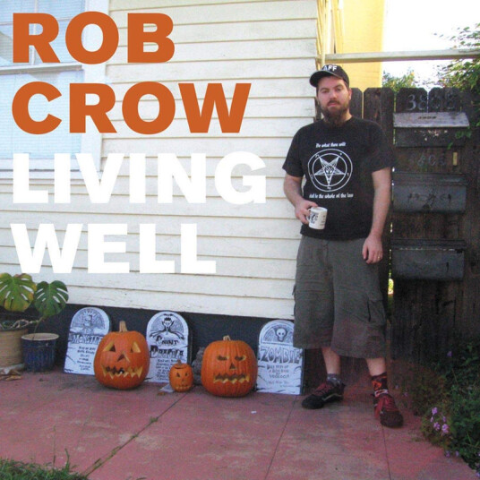 Rob Crow Living Well CD