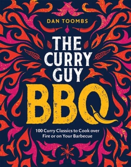 Curry Guy Bbq (Sunday Times Bestseller) Av Dan Toombs