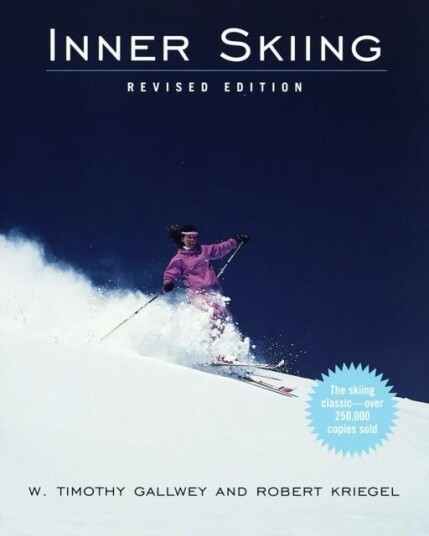 Inner Skiing av W. Timothy Gallwey