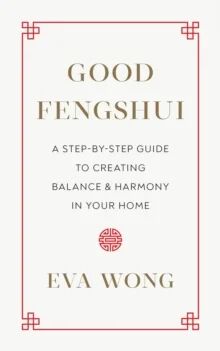 Good Fengshui Av Eva Wong