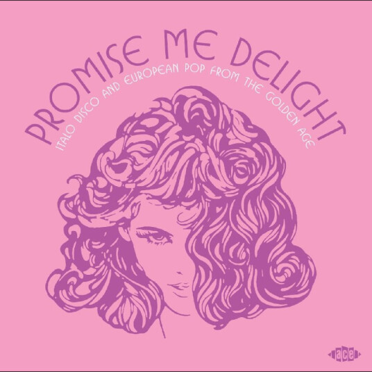 Diverse Artister Promise Me Delight Italo Disco And European Pop From The Golden Age CD
