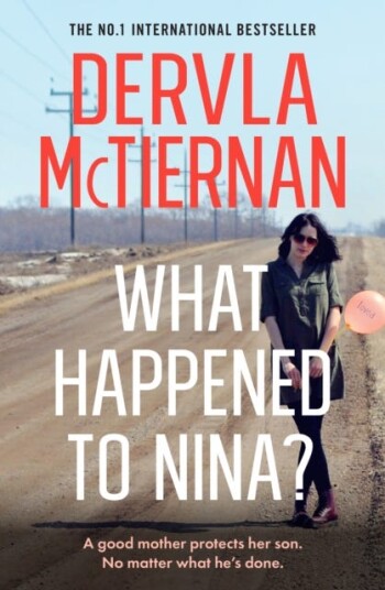 What Happened To Nina? Av Dervla Mctiernan