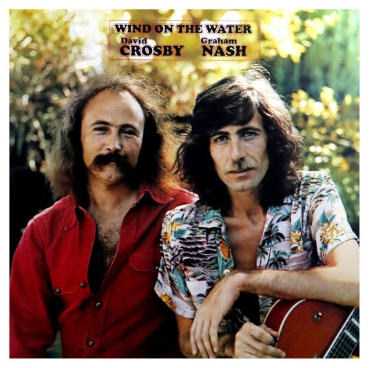 David Crosby Graham Nash Wind On The Water LP/Vinyl