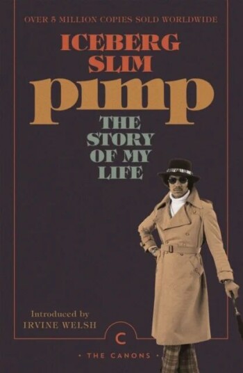 Pimp: The Story Of My Life Av Iceberg Slim