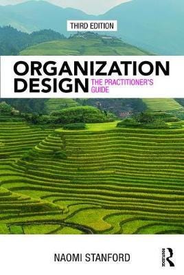 Organization Design Av Naomi Stanford