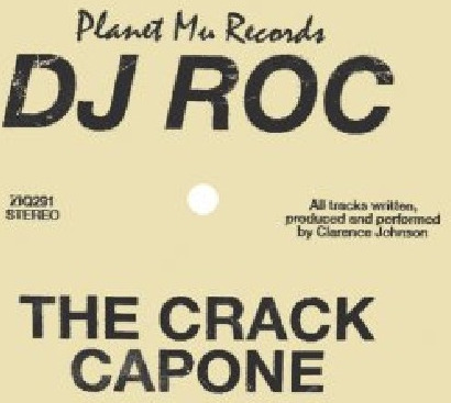 Dj Roc Crack Capone CD