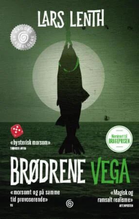 Brødrene Vega av Lars Lenth – Nominert til Brageprisen Roman