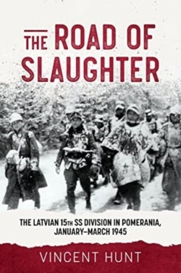 The Road of Slaughter The Road of Slaughter