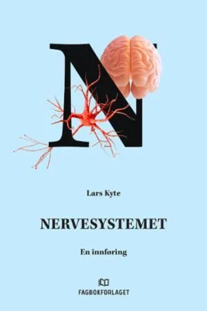 Nervesystemet Av Lars Kyte