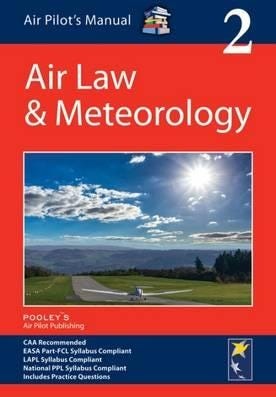 Air Pilot'S Manual: Air Law & Meteorology