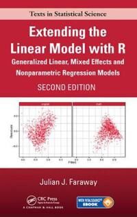 Extending The Linear Model With R Av Julian J. (University Of Bath United Kingdom) Faraway