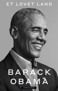 Barack Obama Et lovet land - Presidentminner Bok fra Cappelen Damm