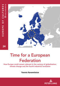 Karamitsios Yannis Time for a European federation