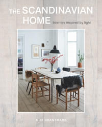 The Scandinavian Home Av Niki Brantmark