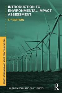 Introduction To Environmental Impact Assessment Av John (Oxford Brookes University England Uk Oxford Brookes University Oxford Uk Oxford Brookes Unive