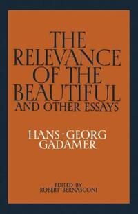 The Relevance Of The Beautiful And Other Essays Av Hans-Georg Gadamer