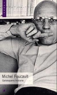 Galskapens Historie Av Michel Foucault