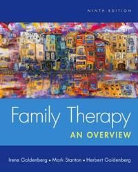 Family Therapy Av Mark (Azusa Pacific University) Stanton, Herbert (California State University Los Angeles Emeritus) Goldenberg, Irene (Ucla Neuropsy
