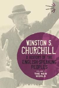 Churchill Sir Winston S. A History of the English-Speaking Peoples Volume II