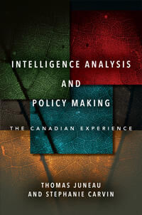 Juneau Thomas Intelligence Analysis and Policy Making
