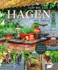 Gjør Det Fint I Hagen Av Anna Örnberg