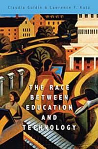 The Race Between Education And Technology Av Claudia Goldin, Lawrence F. Katz