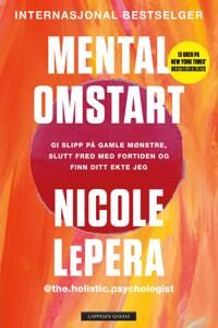 Mental Omstart Av Nicole Lepera