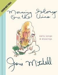 Morning Glory On The Vine Av Joni Mitchell