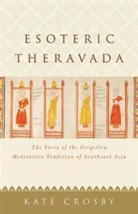 Esoteric Theravada Av Kate Crosby