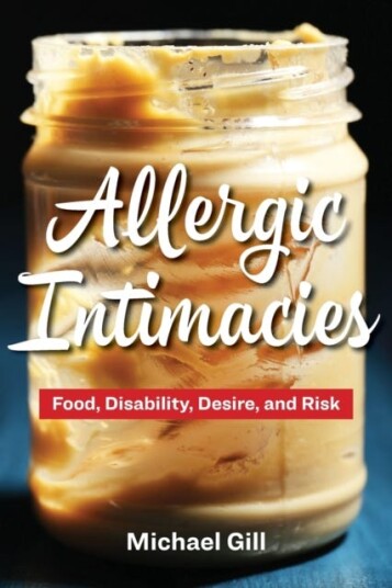 Allergic Intimacies Av Michael Gill