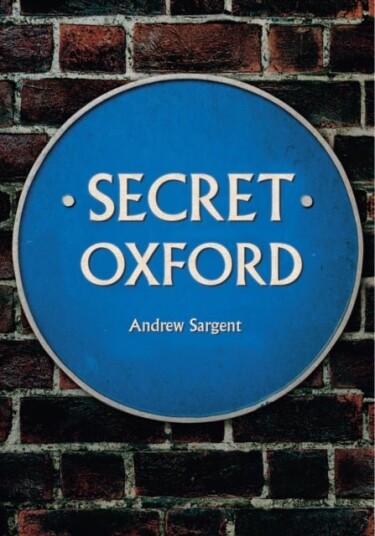 Secret Oxford Secret Oxford