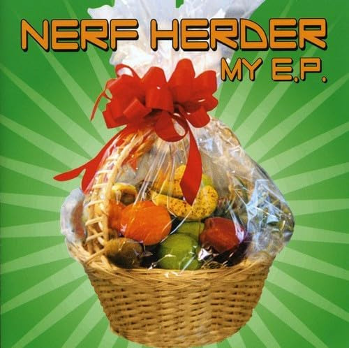 Nerf Herder My EP CD
