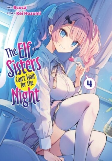 The Elf Sisters Can't Wait for the Night Vol. 4 The Elf Sisters Can't Wait for the Night Vol. 4