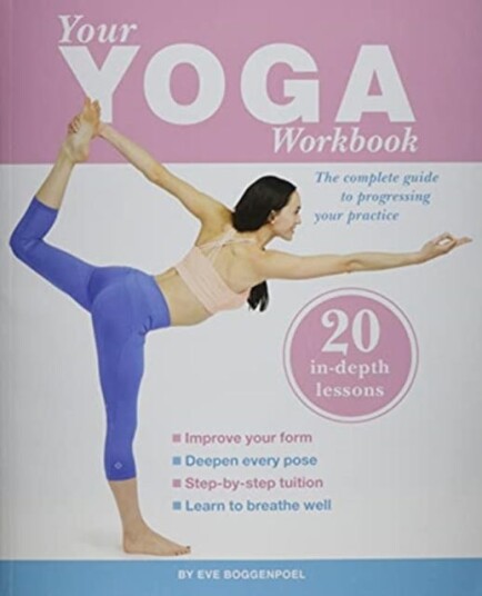 Your Yoga Workbook Av Eve Boggenpoel