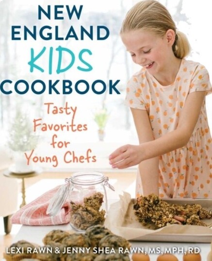 New England Kids Cookbook New England Kids Cookbook