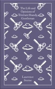 The Life And Opinions Of Tristram Shandy, Gentleman Av Laurence Sterne