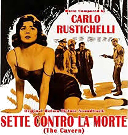 Carlo Rustichelli Sette Contro La Morte the Cavern / O.s.t. CD