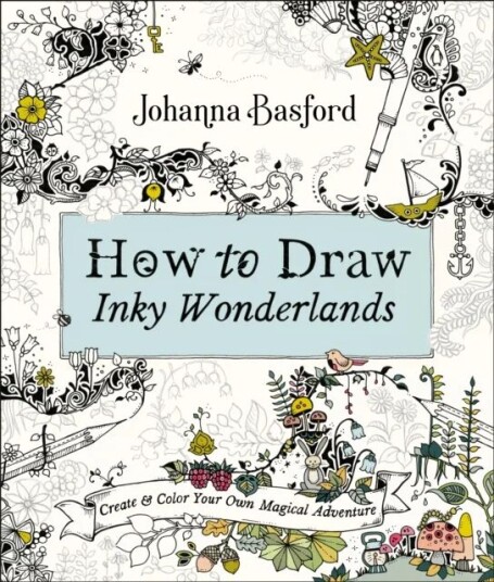 How To Draw Inky Wonderlands Av Johanna Basford How To Draw Inky Wonderlands Av Johanna Basford