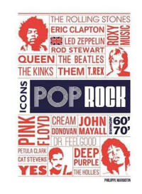 Pop Rock Icons Av Philippe Margotin, David Sinclair Pop Rock Icons Av Philippe Margotin, David Sinclair