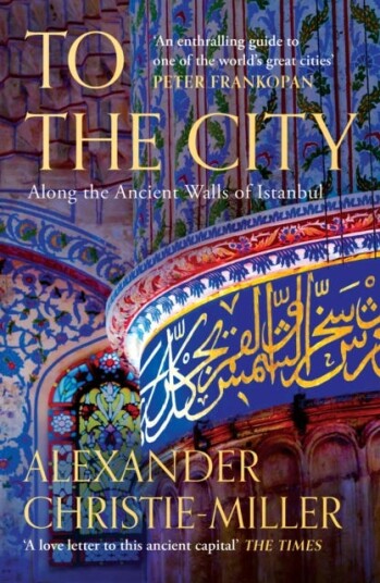 To The City Along the Ancient Walls of Istanbul
