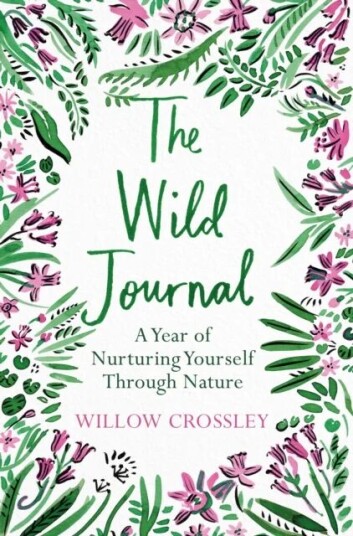 The Wild Journal Av Willow Crossley